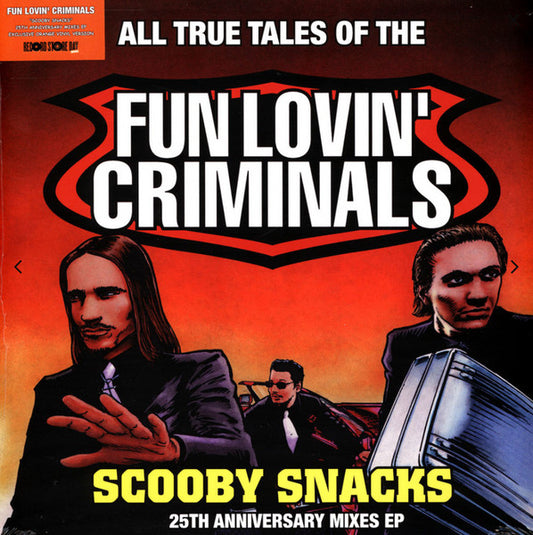 Fun Lovin Criminals: Scooby Snacks