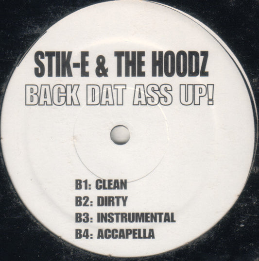 Sporty Thieves/Stik-E & The Hoodz : Thieven' Beatz / Back Dat Ass Up!