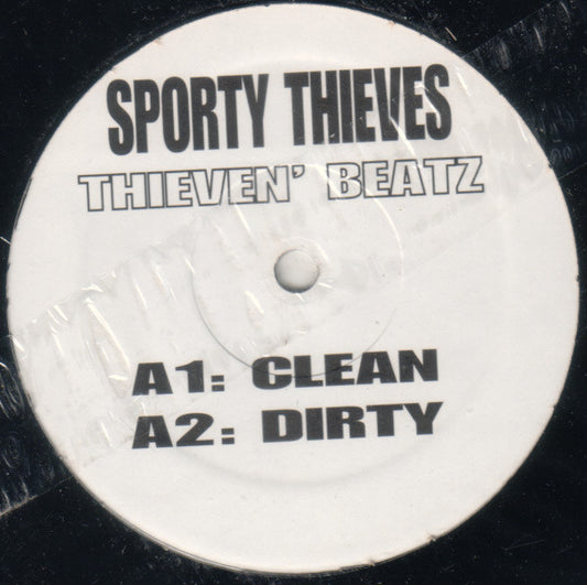 Sporty Thieves/Stik-E & The Hoodz : Thieven' Beatz / Back Dat Ass Up!