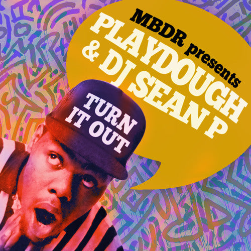 Playdough & DJ Sean P: Turn It Out - Cassette