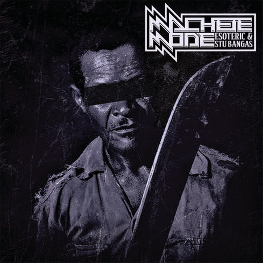 Esoteric & Stu Bangas: Machete Mode - CD