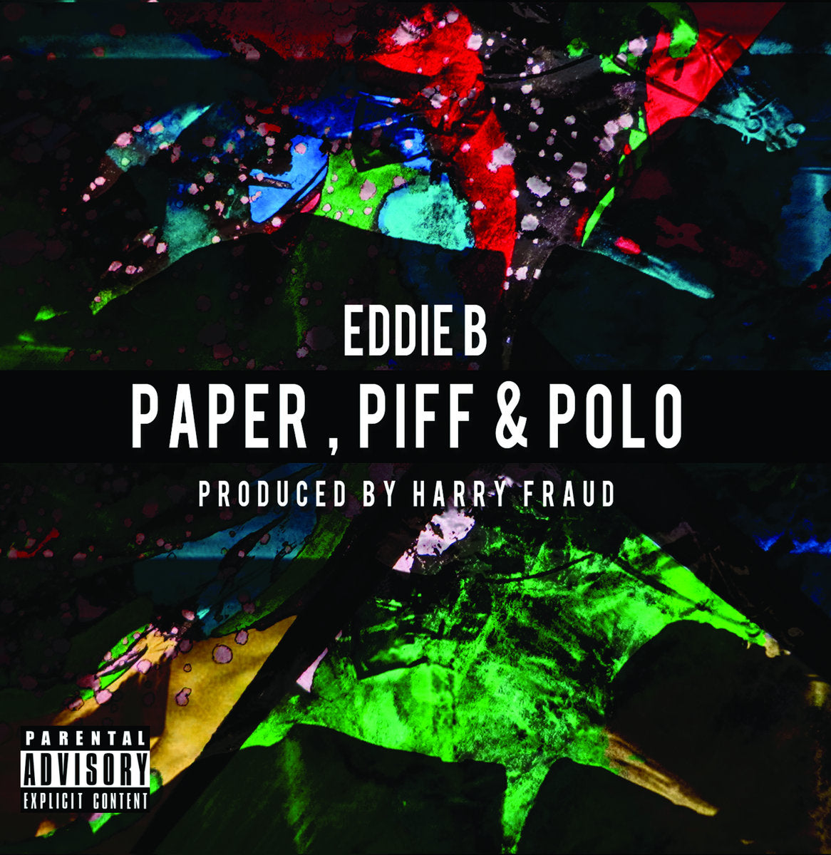 Eddie B: Paper, Piff & Polo - CD